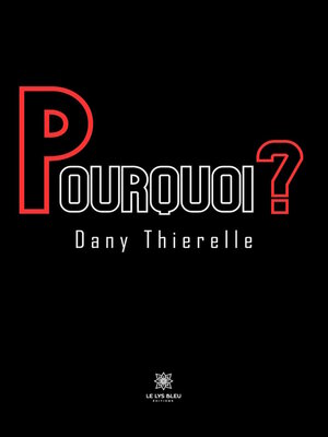 cover image of Pourquoi ?